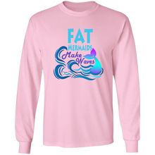 Fat Mermaids Make Waves Unisex Long Sleeve T-Shirt