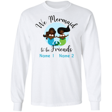 Personalized Black Mermaids Mermaid to Be FriendsUnisex Long Sleeve T-Shirt
