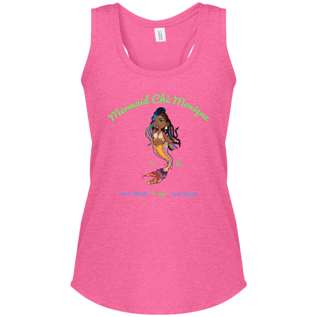 Personalized Mermaid Chè Monique is the Blank to my Blank Women's  Fit Racerback Tank