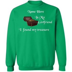 My Girlfriend is My Treasure Personalized Crewneck Sweatshirt