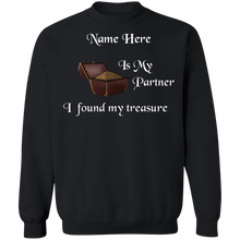 My Partner is My Treasure Personalized Crewneck Sweatshirt