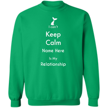 I Can't Keep Calm Personalized Unisex Sweatshirt