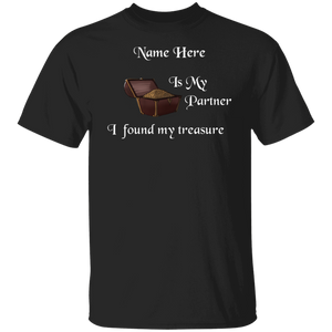 My Partner is My Treasure Personalized Basic Unisex  T-Shirt