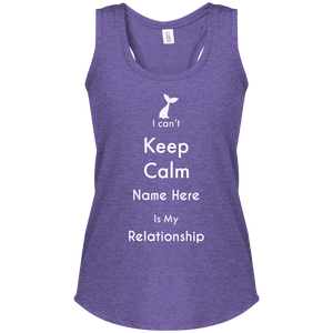 I Can't Keep Calm Personalized Women's Fit Racerback Tank