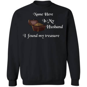 My Husband is My Treasure Personalized Unisex Crewneck Sweatshirt