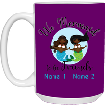 Personalized Black Mermaids, Mermaid to be Friends 15 oz. Mug