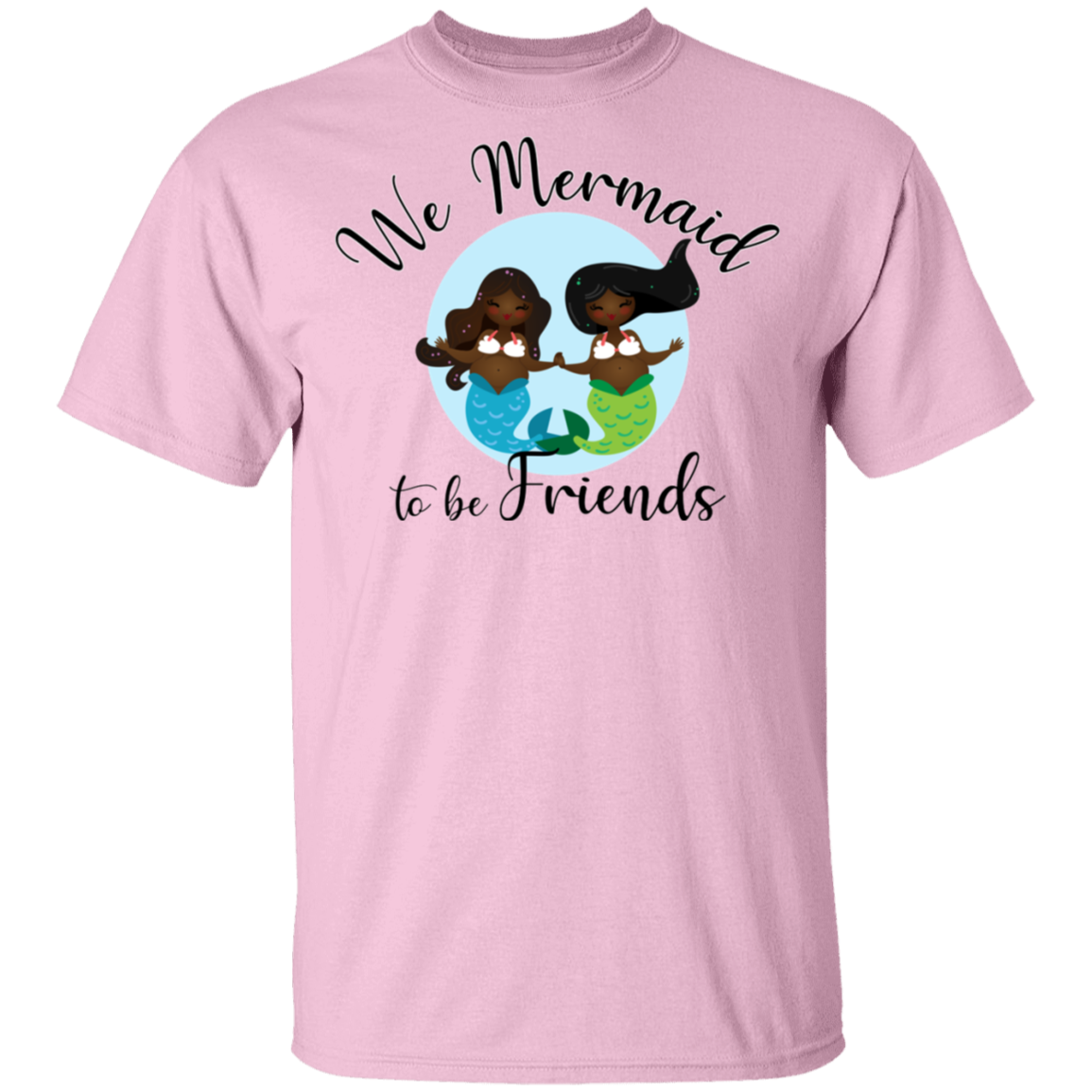 Black Mermaids Mermaid To Be Basic Unisex T Shirt Society Of Fat