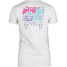 Get Off My Tail Women's Fit Soft Tee: Design on Back