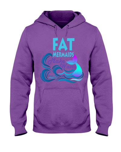 Fat Mermaids Make Waves Hoodie