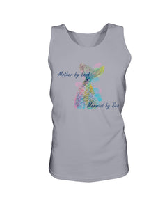 Mother by Land, Mermaid by Sea Unisex Tank