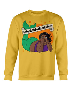 #MerfolkForBlackLives Crew neck Sweatshirt