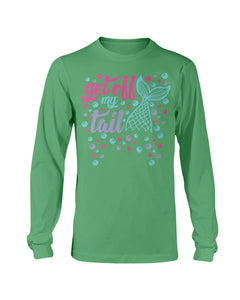 Get Off My Tail Long Sleeve T-Shirt